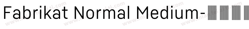 Fabrikat Normal Medium字体转换